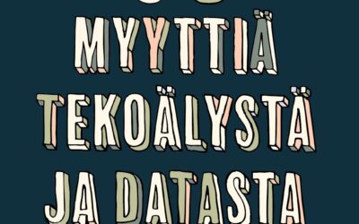 Uusi kirja data- ja tekoälymyyteistä